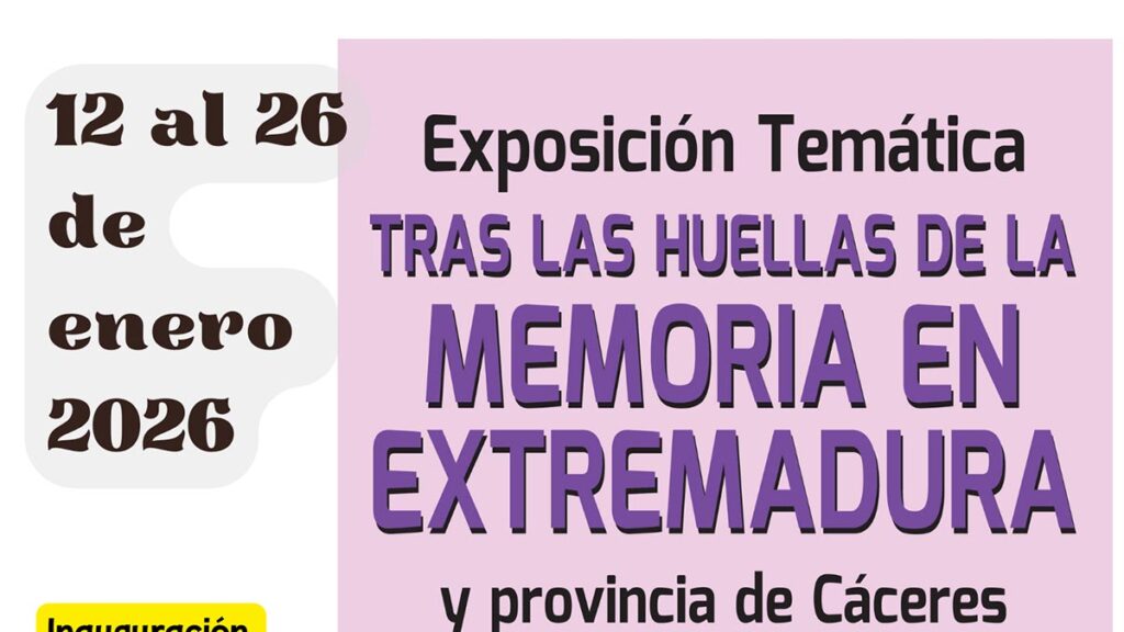 Una nueva exposición sigue las huellas de la Memoria Histórica en Extremadura InvitaciónExpo CC (000000